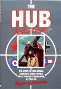 The Hub - Flight Leader / Zemke's Wolf Pack by ZEMKE, Hub & FREEMAN, Roger A.